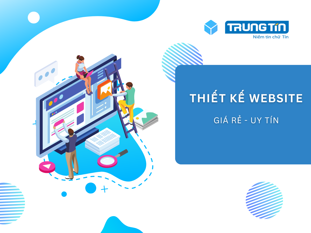 Dịch vụ thiết kế Website giá rẻ chất lượng