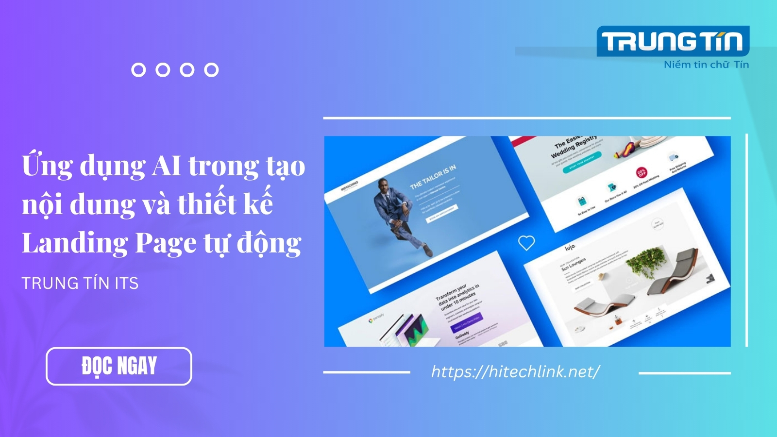 Ứng dụng AI trong tạo nội dung và thiết kế Landing Page tự động - Trung Tín ITS